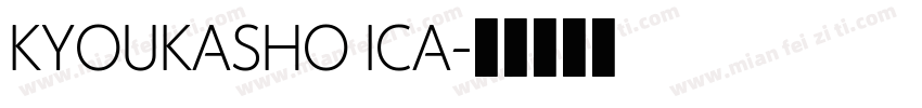 KYOUKASHO ICA字体转换